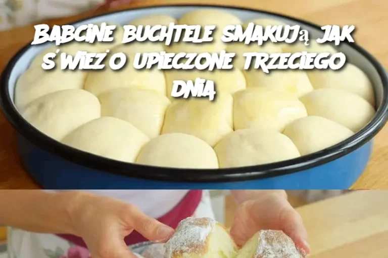 Babcine buchtele smakują jak świeżo upieczone trzeciego dnia