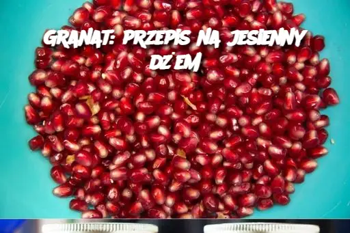 Granat: przepis na jesienny dżem