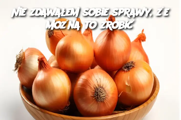 Nie zdawałem sobie sprawy, że można to zrobić