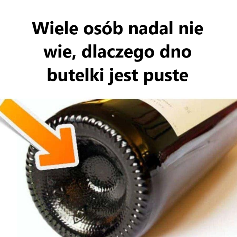 Dlaczego dno butelki wina jest puste?