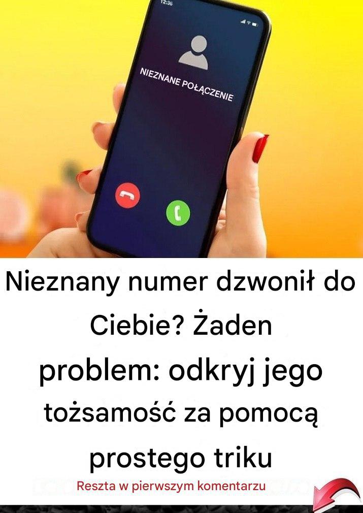 Odkryj Tajemnicę Nieznanego Numeru: Jak Zidentyfikować Dzwoniącego w Kilka Sekund