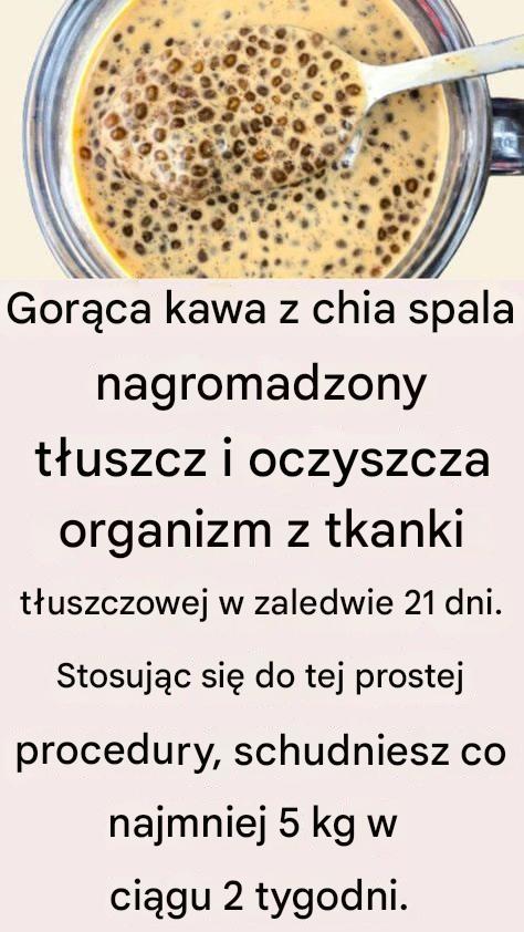 Gorąca kawa z chia: sekret utraty tłuszczu