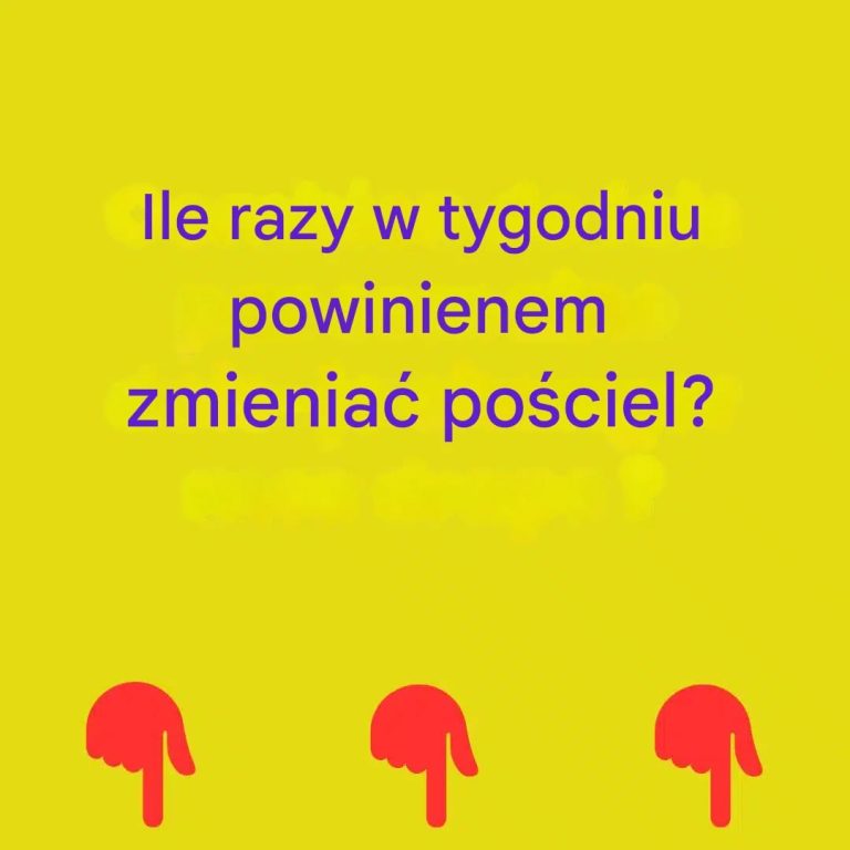 Jak często należy zmieniać pościel?