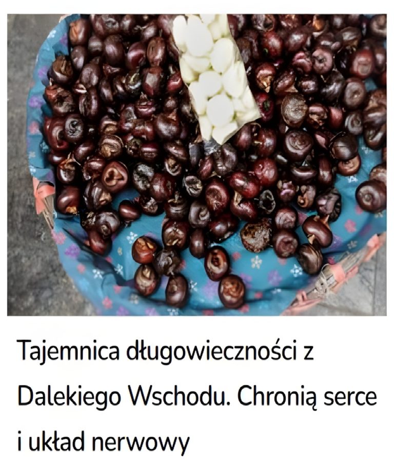 Tajemnica długowieczności z Dalekiego Wschodu. Chronią serce i wzmacniają układ nerwowy