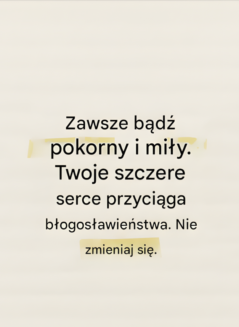 Przepis na autentyczne życie: Pokora i dobroć jako składniki codziennego szczęścia
