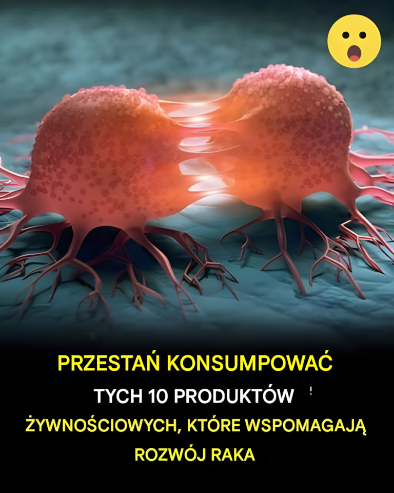 LEKARZE RADZĄ, ABY NIE SPOŻYWAĆ TYCH 10 PRODUKTÓW ŻYWNOŚCIOWYCH, KTÓRE SPOWODUJĄ ROZWÓJ RAKA!